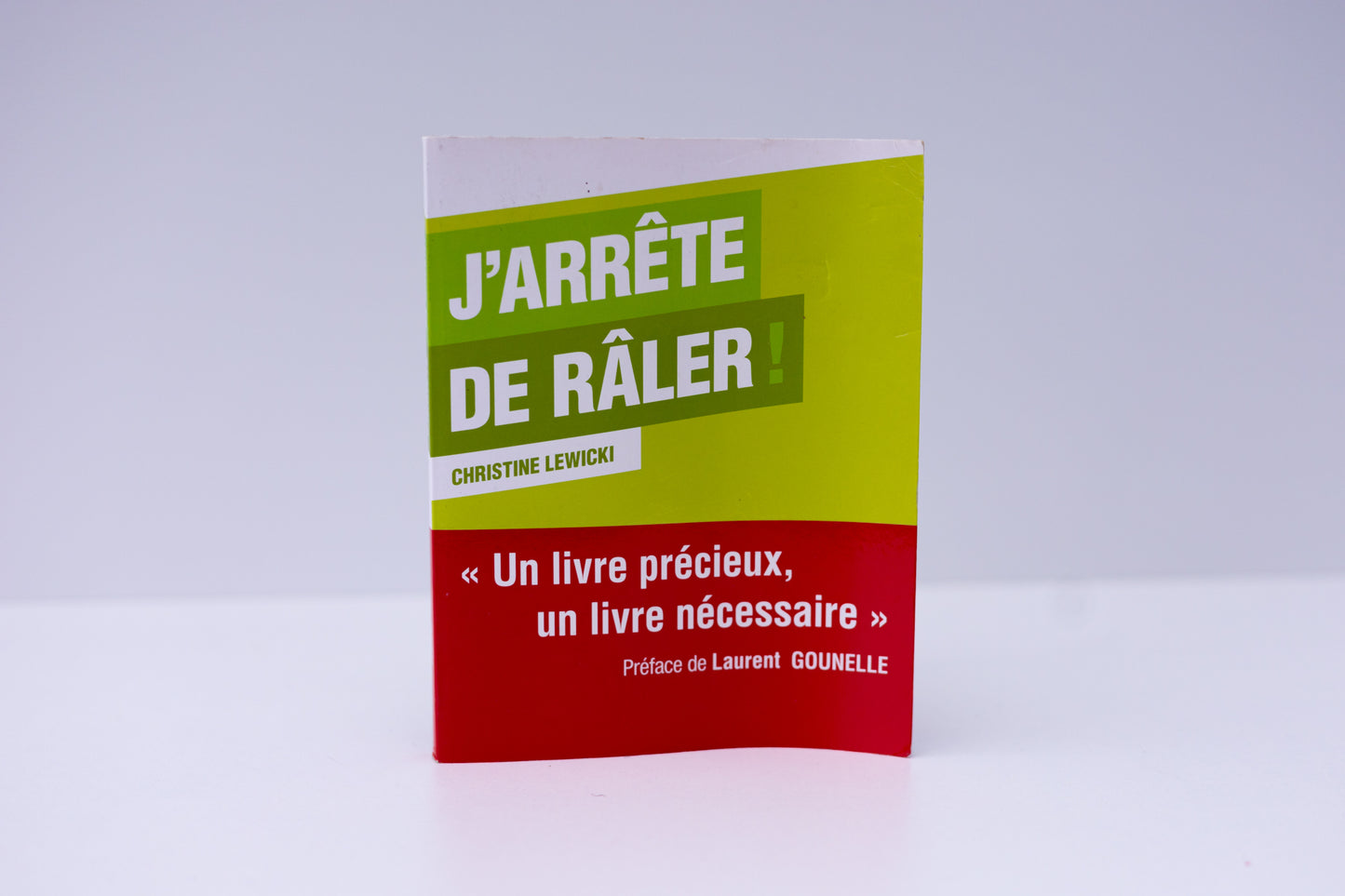 J'arrête de râler