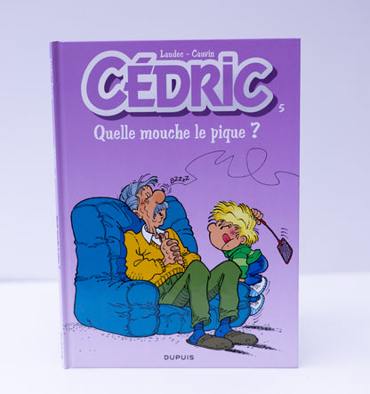 Cédric Tome 5 - Quelle mouche le pique ?